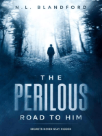The Perilous Road To Him: The Road Series, #3