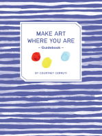Make Art Where You Are Guidebook
