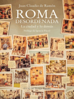 Roma desordenada: La ciudad y lo demás