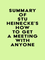 Summary of Stu Heinecke's How to Get a Meeting with Anyone
