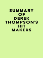 Summary of Derek Thompson's Hit Makers