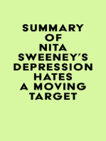 Summary of Nita Sweeney's Depression Hates a Moving Target