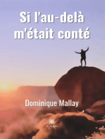 Si l’au-delà m’était conté