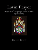 Latin Prayer: Aspects of Language and Catholic Spirituality