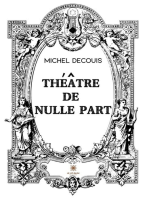Théâtre de nulle part: Théâtre