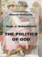 A Summary of THE POLITICS OF GOD by Hugh Schonfield