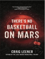 There's No Basketball on Mars