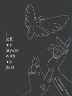 i left my layers with my past