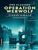 Operation Werwolf - Gnadenmord: Kriminalroman