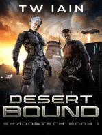 Desert Bound: ShadowTech, #1