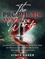 The Prophetic War of Words