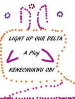 Light Up Our Delta: A Play