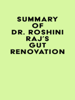 Summary of Dr. Roshini Raj's Gut Renovation