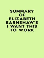 Summary of Elizabeth Earnshaw's I Want This to Work