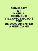 Summary of Karla Cornejo Villavicencio's The Undocumented Americans