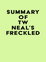 Summary of TW Neal's Freckled