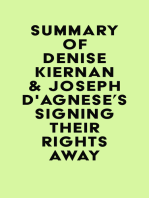 Summary of Denise Kiernan & Joseph D'Agnese's Signing Their Rights Away