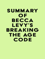 Summary of Becca Levy's Breaking the Age Code
