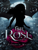 The Rose: The Blighted Rose, #1