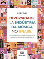 Diversidade na Indústria da Música no Brasil: um olhar sobre a diversidade étnica e de gênero nas empresas da música