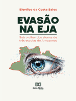 Evasão na EJA: sob o olhar dos alunos de três escolas do Amazonas