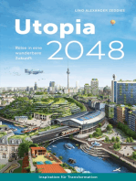 Utopia 2048: Reise in eine wunderbare Zukunft