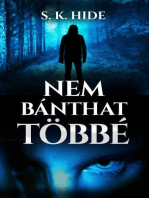 Nem bánthat többé