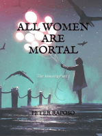 All Women Are Mortal