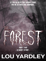 The Forest: Part Two: The Forest, #2