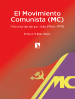 El Movimiento Comunista (MC): Historia de un partido (1964-1991)