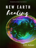 New Earth Healing; Self-Healing