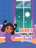 Mikey Finds Her Faith