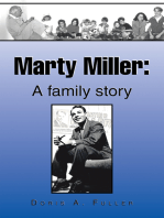 Marty Miller: A Family Story