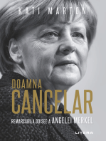 DOAMNA CANCELAR: Remarcabila odisee a Angelei Merkel