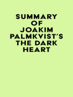 Summary of Joakim Palmkvist's The Dark Heart