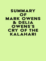 Summary of Mark Owens & Delia Owens's Cry Of The Kalahari