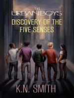 Discovery of the Five Senses: The Urban Boys, #1