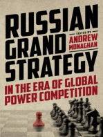 Russian Grand Strategy in the era of global power competition