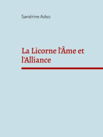 La Licorne l'Âme et l'Alliance: Une belle histoire
