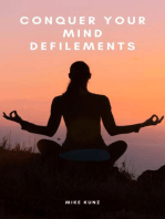 Conquer Your Mind Defilements