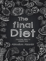 The Final Diet