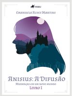 Anisius: a difusão - Mudanças em um novo mundo - Livro 1