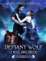 Defiant Wolf; Curse Breaker: Cursed & Hunted, #8