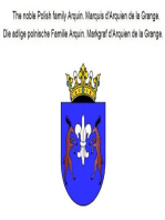 The noble Polish family Arquin. Marquis d'Arquien de la Grange. Die adlige polnische Familie Arquin. Markgraf d'Arquien de la Grange.