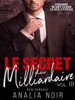 Le Secret Du Milliardaire Vol. 3: Le Secret Du Milliardaire, #3