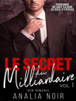 Le Secret Du Milliardaire Vol. 1: Le Secret Du Milliardaire, #1