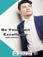 Be Your Own Excellence