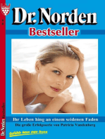 Dr. Norden Bestseller 82 – Arztroman: Ihr Leben hing an einem seidenen Faden