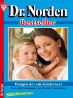 Dr. Norden Bestseller 42 – Arztroman: Bangen um ein Kinderherz