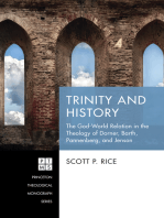 Trinity and History: The God-World Relation in the Theology of Dorner, Barth, Pannenberg, and Jenson